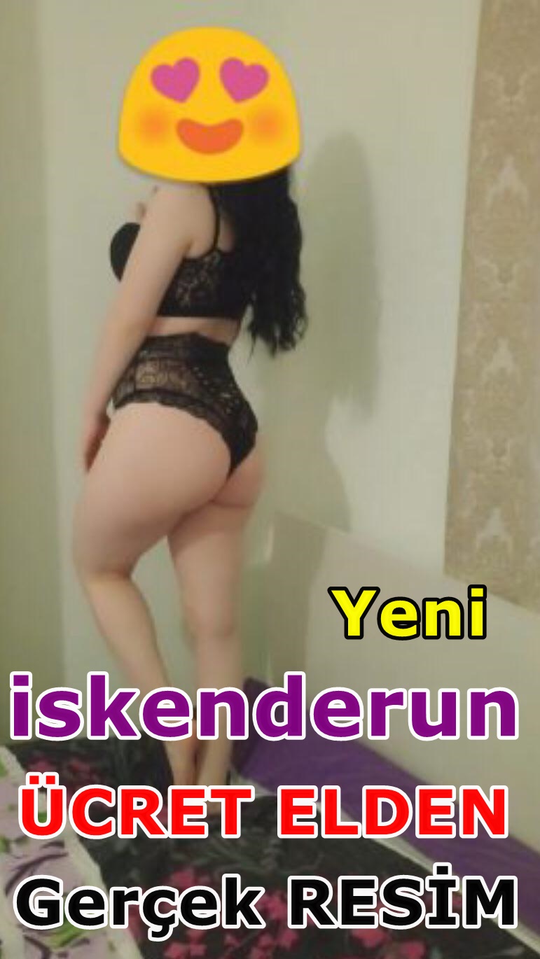 Hatay yeni iskenderun escort Berna